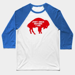 Buffalo hope Baseball T-Shirt